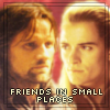 Friends in Small Places